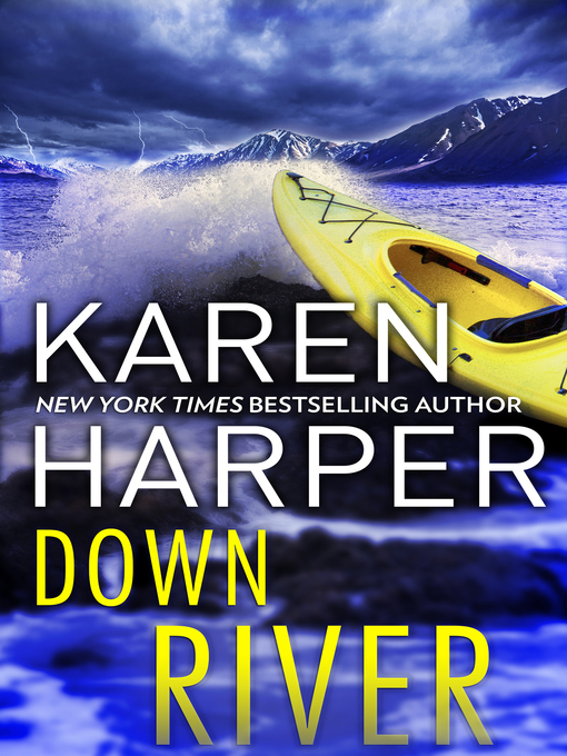 Title details for Down River by Karen Harper - Available